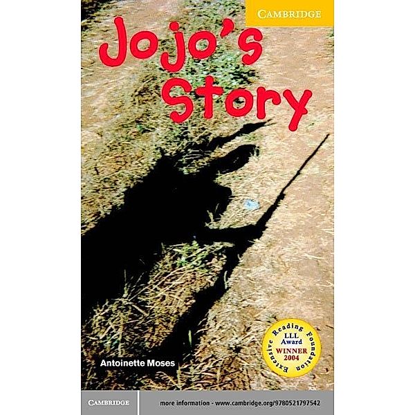 Jojo's Story Level 2 / Cambridge University Press, Antoinette Moses