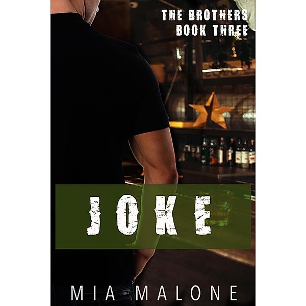 Joke (the Brothers, #3) / the Brothers, Mia Malone