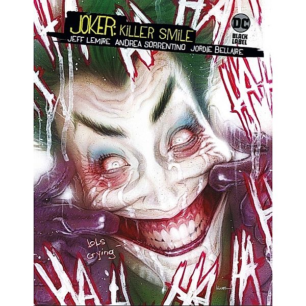 Joker: Killer Smile, Jeff Lemire, Andrea Sorrentino