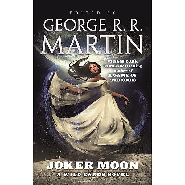 Joker Moon / Wild Cards Bd.29, George R. R. Martin