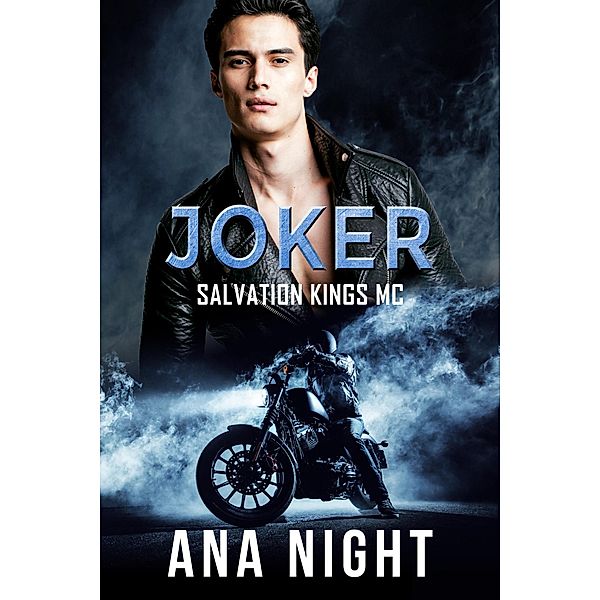 Joker (Salvation Kings MC, #2) / Salvation Kings MC, Ana Night