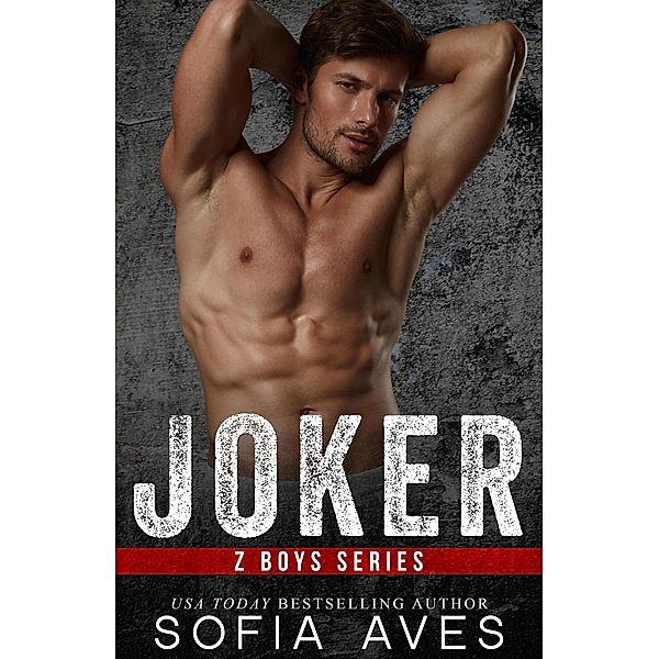 Joker (Z Boys) / Z Boys, Sofia Aves