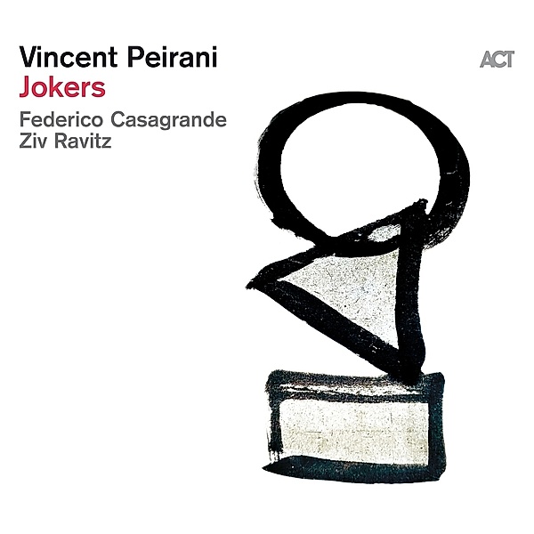 Jokers (180g Black Vinyl+Downloadkarte), Vincent Peirani