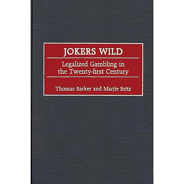 Jokers Wild, Thomas Barker, Marjie T. Britz