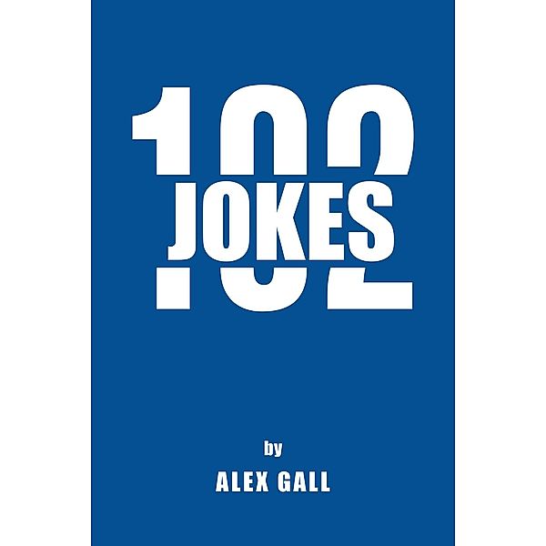 Jokes 102, Alex Gall