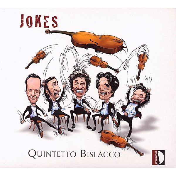 Jokes, Quintetto Bislacco