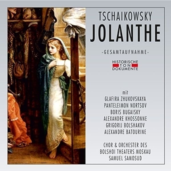 Jolanthe, Chor & Orchester Des Bolshoi Theaters Moskau