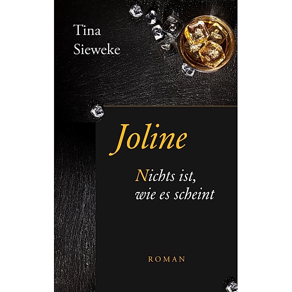 Joline, Tina Sieweke