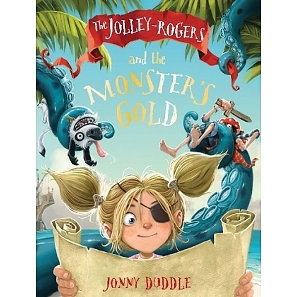 Jolley-Rogers and the Monster's Gold, Jonny Duddle