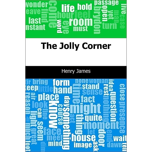Jolly Corner / Trajectory Classics, Henry James