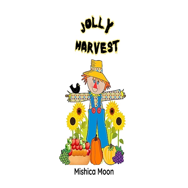 Jolly Harvest, Mishica Moon