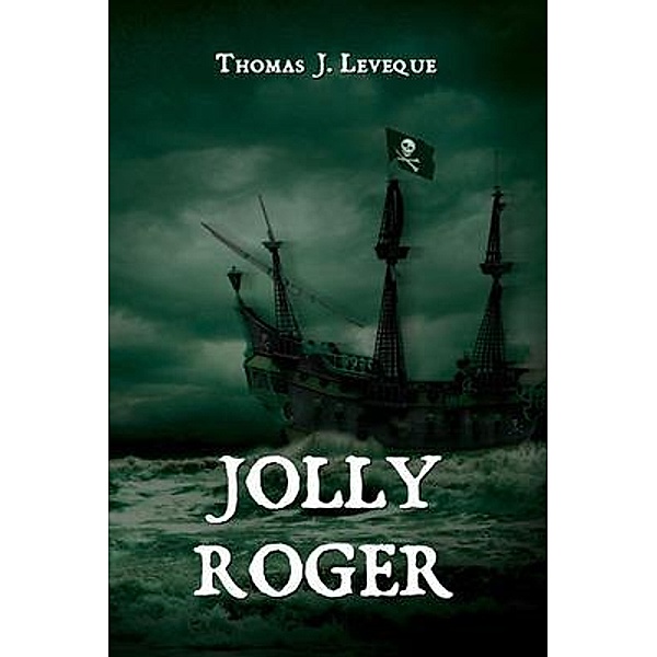 Jolly Roger, Thomas J. Leveque