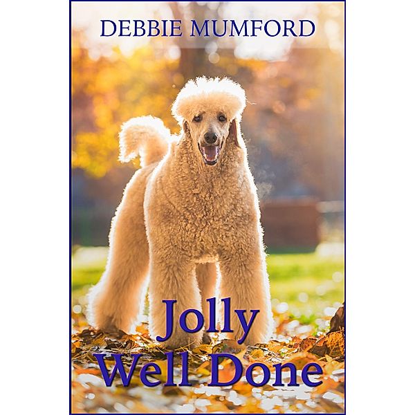 Jolly Well Done, Debbie Mumford