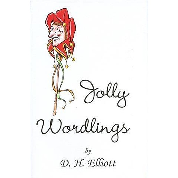 Jolly Wordlings, D H Elliott