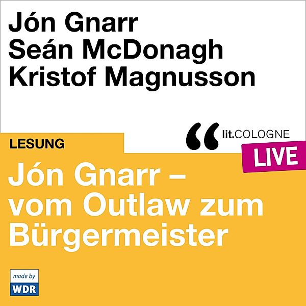 Jón Gnarr - vom Outlaw zum Bürgermeister, Jón Gnarr, Seán McDonagh