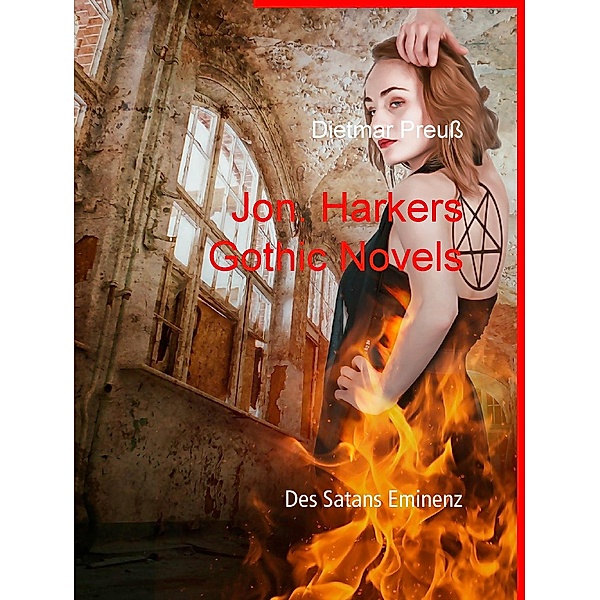 Jon. Harkers Gothic Novels, Dietmar Preuß