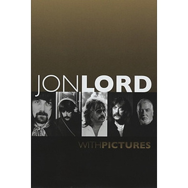 Jon Lord - With Pictures, Jon Lord