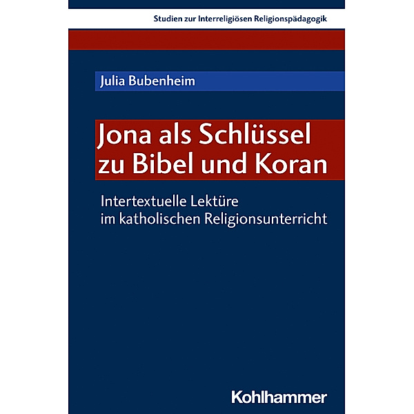 Jona als Schlüssel zu Bibel und Koran, Julia Bubenheim