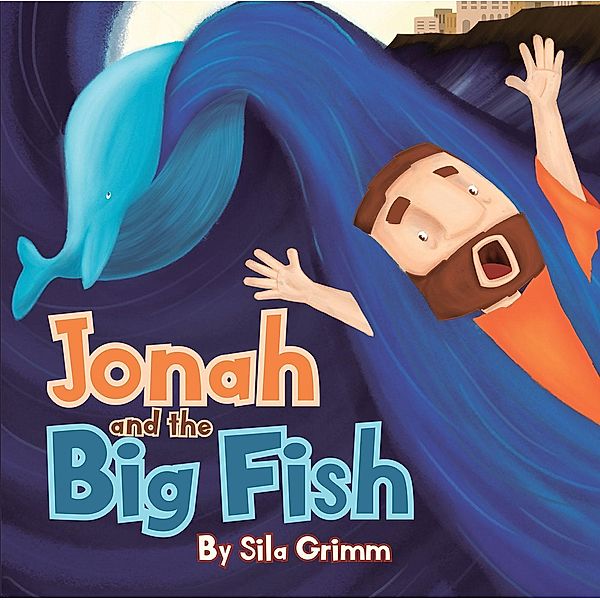 Jonah and the Big Fish, Sila Grimm