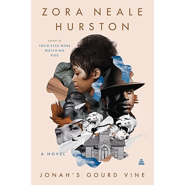 Jonah's Gourd Vine, Zora Neale Hurston