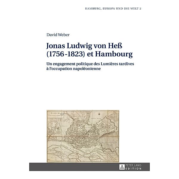 Jonas Ludwig von He (1756-1823) et Hambourg, David Weber