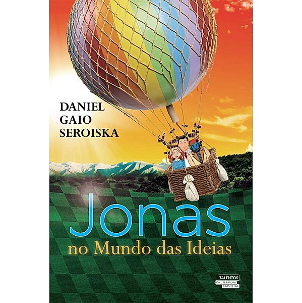 Jonas no mundo das ideias, Daniel A. Gaio Seroiska