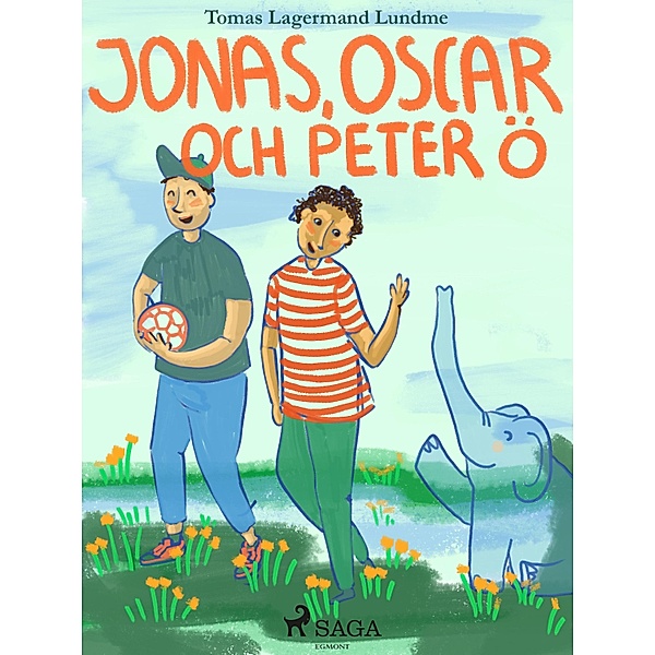 Jonas, Oscar och Peter Ö, Tomas Lagermand Lundme