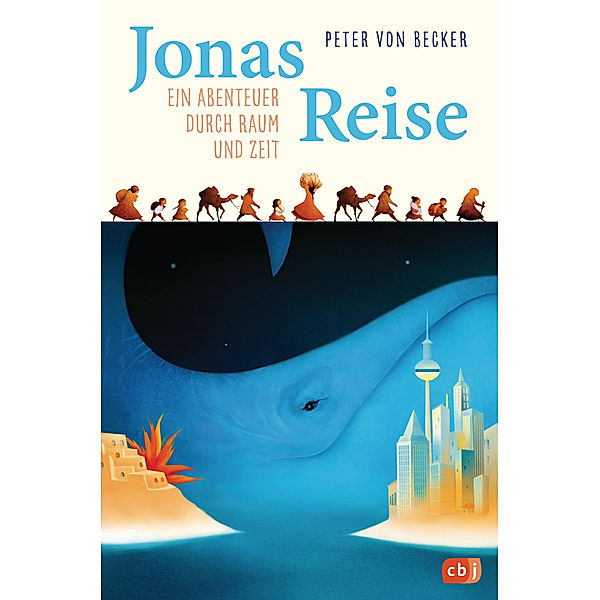 Jonas Reise - Ein Abenteuer durch Raum und Zeit, Peter von Becker