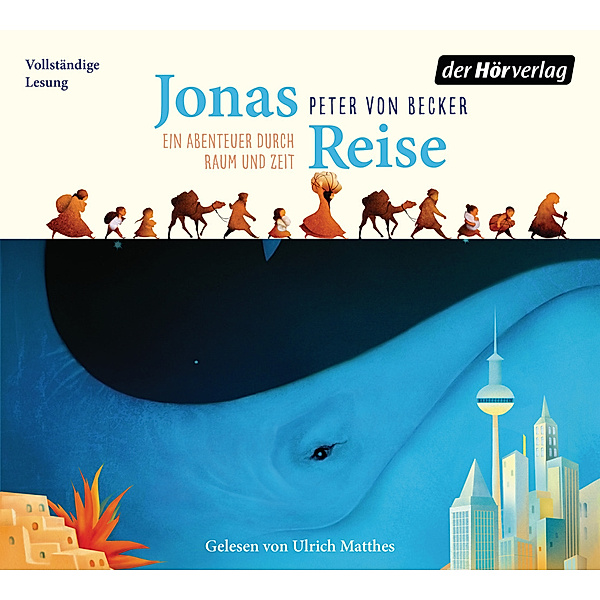 Jonas Reise - Ein Abenteuer durch Raum und Zeit,4 Audio-CD, Peter von Becker