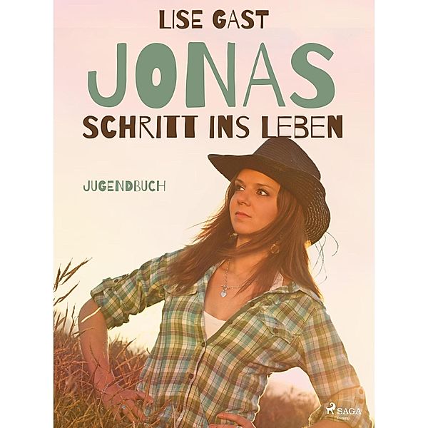 Jonas Schritt ins Leben, Lise Gast