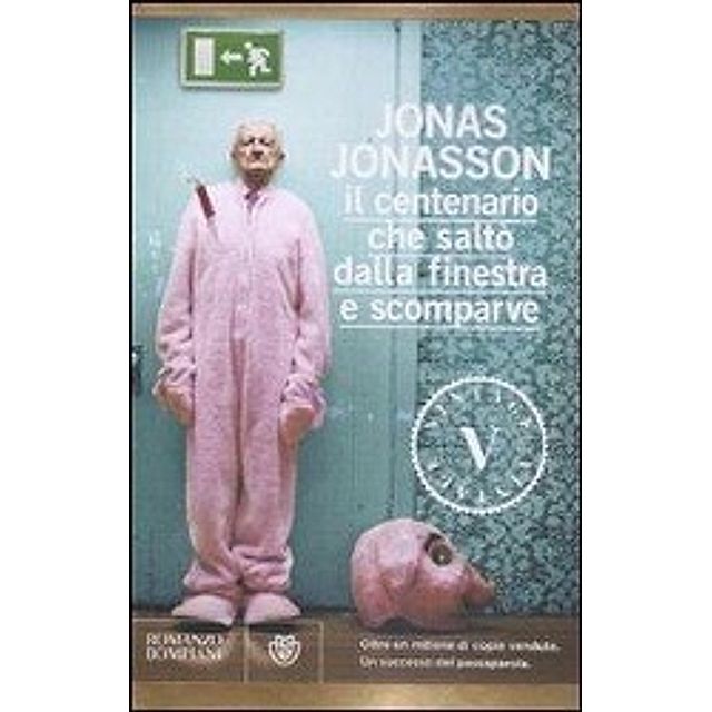 Jonasson, J: Centenario che saltò dalla finestra e scomparve | Weltbild.ch