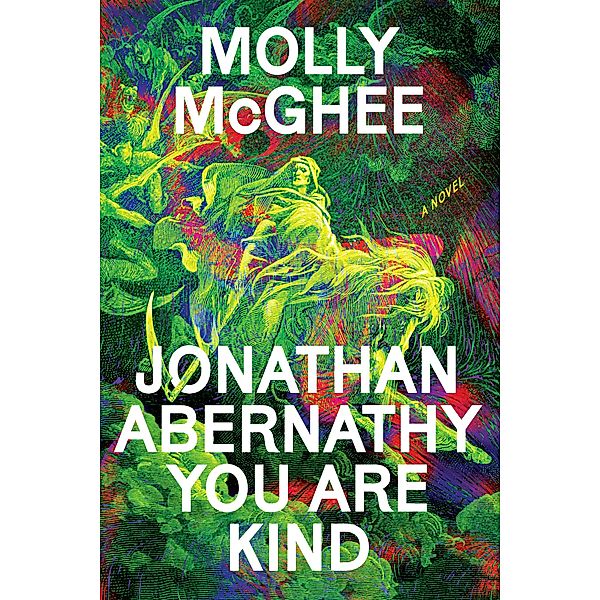 Jonathan Abernathy You Are Kind, Molly McGhee