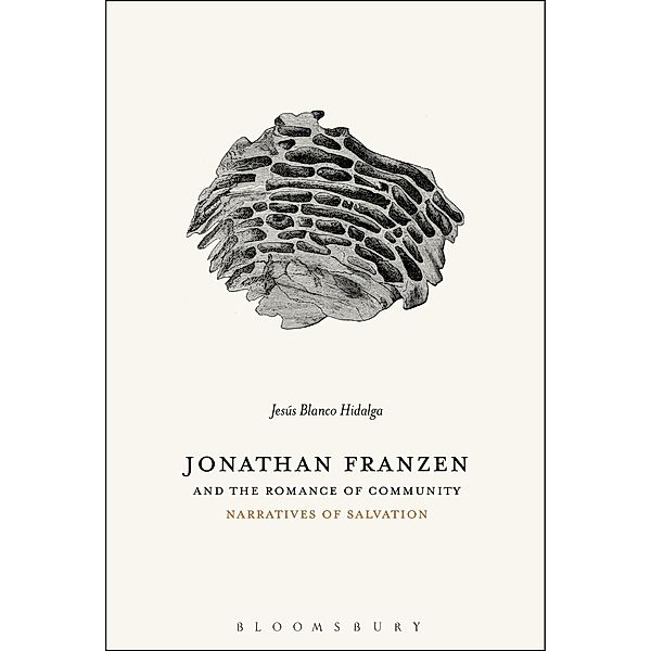 Jonathan Franzen and the Romance of Community, Jesús Blanco Hidalga