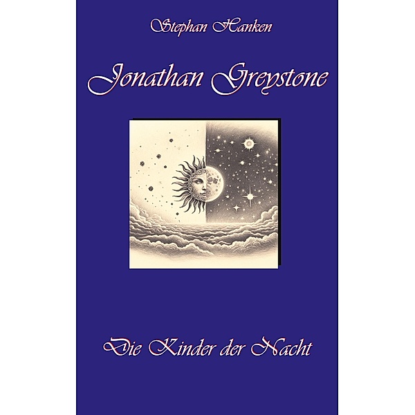 Jonathan Greystone / Jonathan Greystone Bd.1, Stephan Hanken