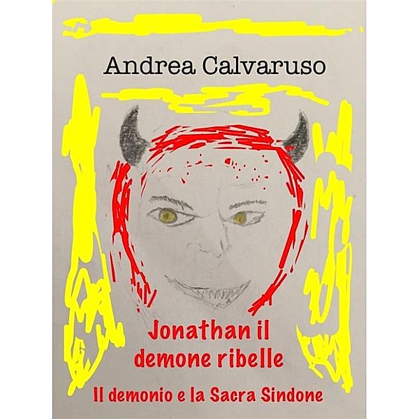 Jonathan il demone ribelle, Andrea Calvaruso