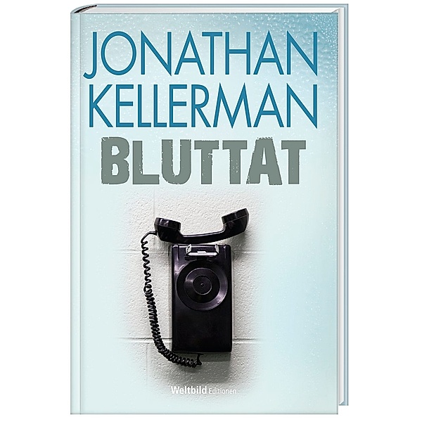 Jonathan Kellerman_ Bluttat