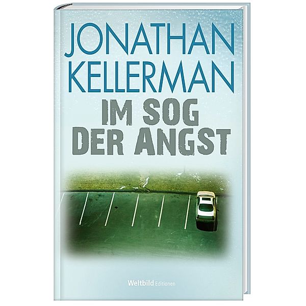 Jonathan Kellerman_ Im Sog der Angst
