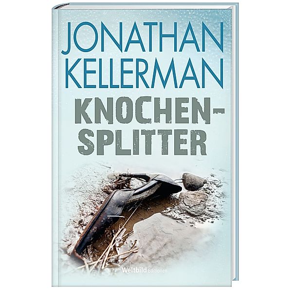Jonathan Kellerman_ Knochensplitter