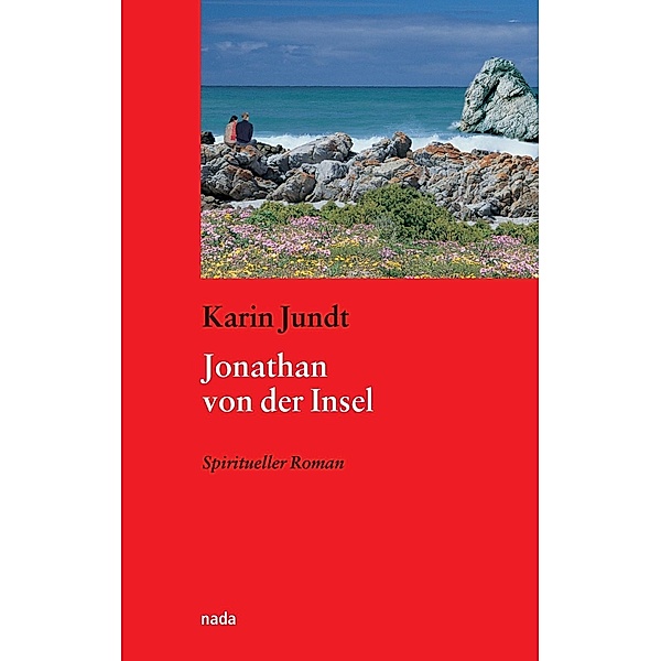 Jonathan von der Insel, Karin Jundt