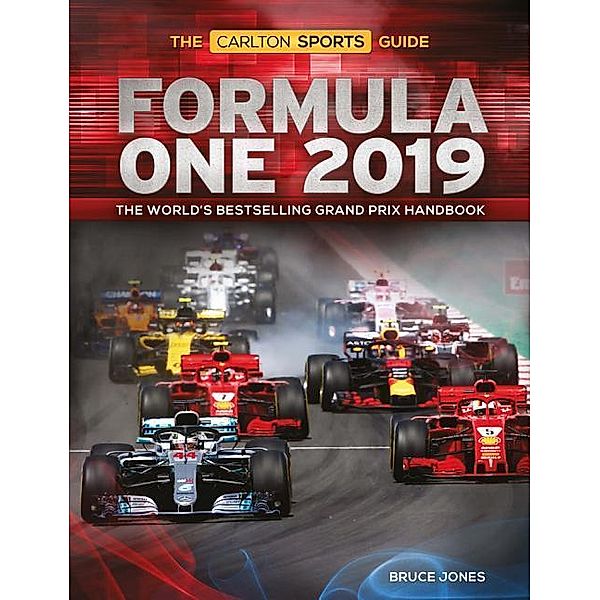 Jones, B: F1 Grand Prix Guide 2019, Bruce Jones
