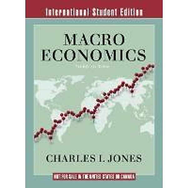 Jones, C: Macroeconomics/Int. Student's Ed., Charles I. Jones
