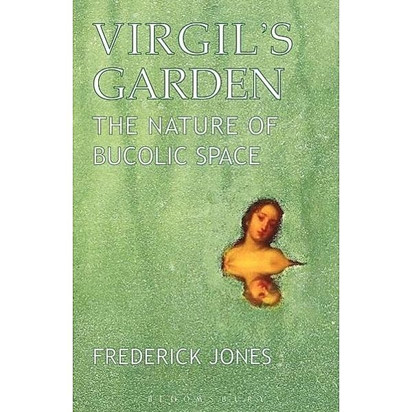 Jones, F: Virgil's Garden, Frederick Jones