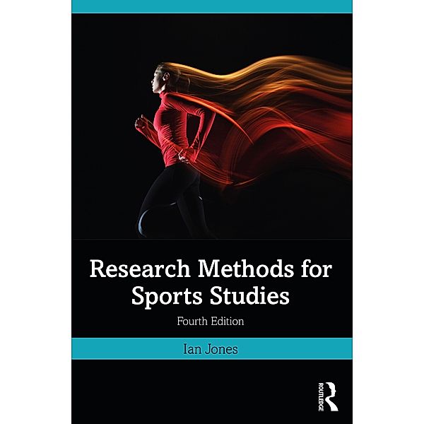 Jones, I: Research Methods for Sports Studies, Ian Jones