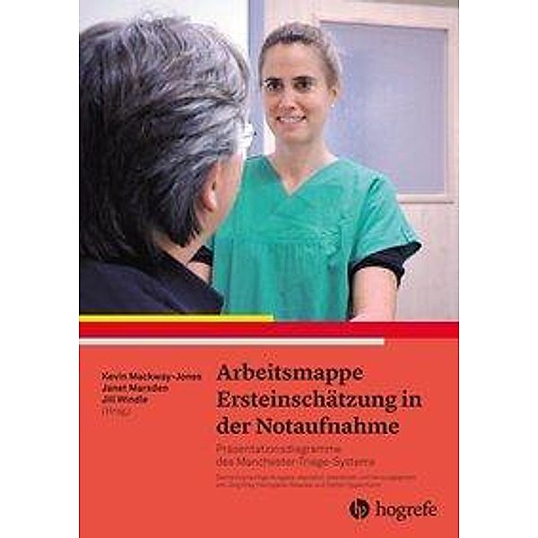 Jones, K: Arbeitsmappe Ersteinschätzung in der Notaufnahme, Kevin Mackway-Jones