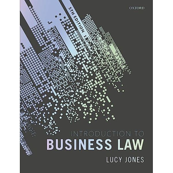 Jones, L: Introduction to Business Law, Lucy Jones