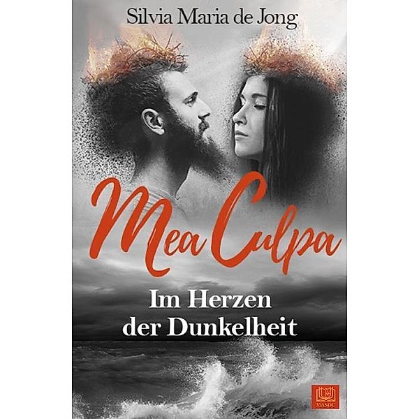 Jong, S: Mea Culpa, Silvia Maria de Jong