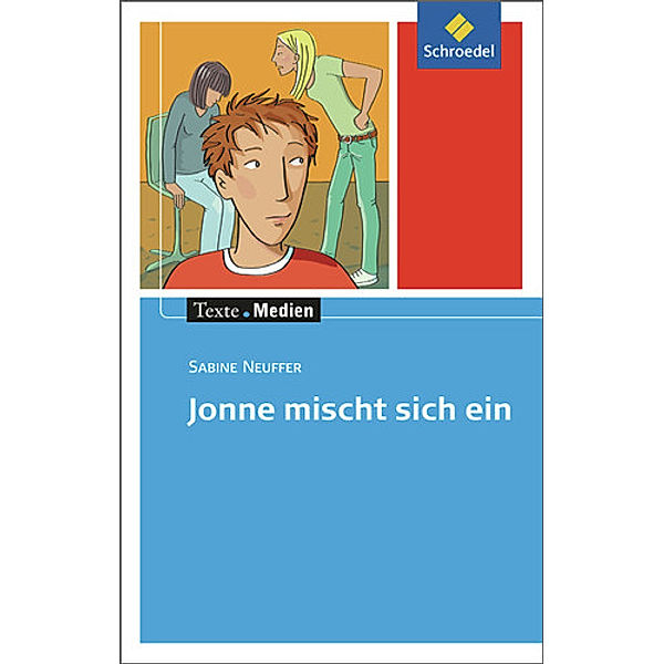 Jonne mischt sich ein, Textausgabe mit Materialien, Sabine Neuffer