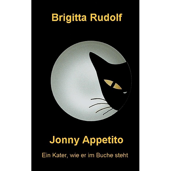 Jonny Appetito, Brigitta Rudolf