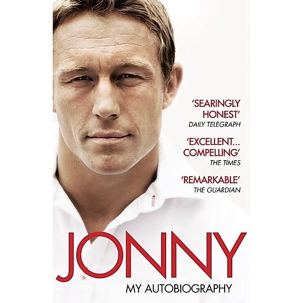 Jonny: My Autobiography, Jonny Wilkinson