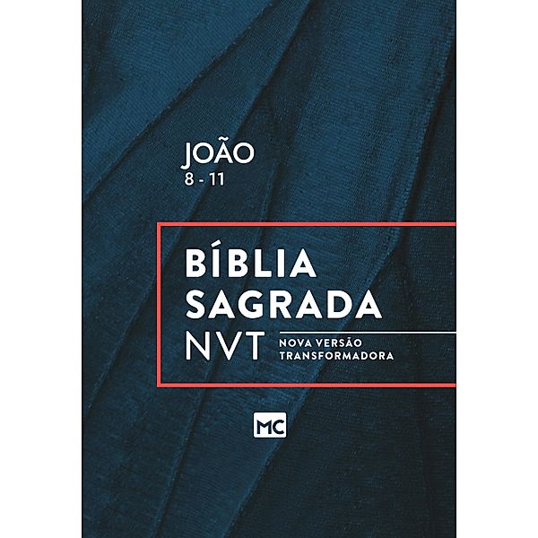 João 8 - 11, NVT, Editora Mundo Cristão